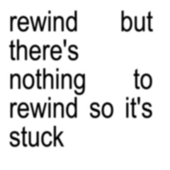rewind overload