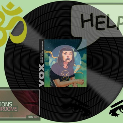 Help Me -Lana- B & VOX - Gothika - Dark Pop Vocals [ REMIX & Samples Zenhiser ]
