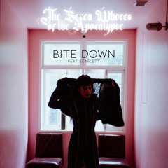 Bite Down (feat Scarlett)