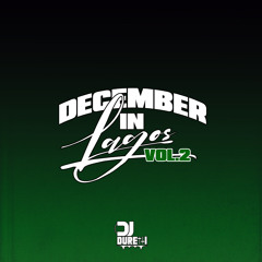 December in Lagos vol. 2