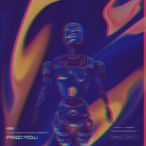 Toxic Wraith & Ricky Birotti - Find You (Synthtonix Remix)