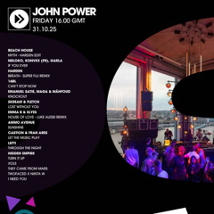 John Power - EP 263 - 31.10.25 - Beach House, Emanuel Satie, Ammo Avenue