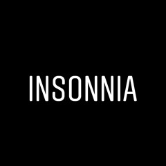 "INSONNIA"