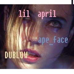 APEFACE - Lil April (synths n beats by Dublow)
