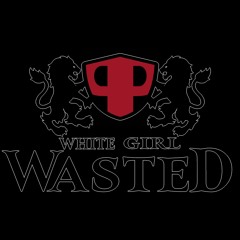 WhiteGirlWasted RMX - PAYPLASTIC prod finn651 (SMNDIF RADIO)