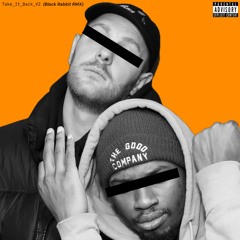 Denzel Curry, Kenny Beats - Take_It_Back_V2 (Black Rabbit RMX)