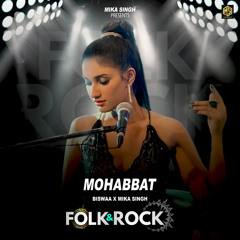 Mohabbat | Folk & Rock