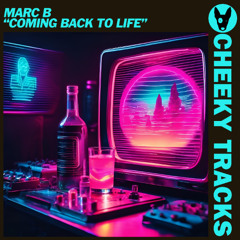 Marc B - Coming Back To Life