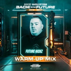 LIKE IT HARDER XXL 2022 - Back To The Future | Warm-up mix by Future Kickz