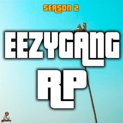 Grand Theft EEZY Season 2 Intro