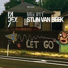 INDEx Mix #11 - Stijn van Beek (BREEK) - Lullabies Mix