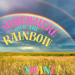 Somewhere Over The Rainbow