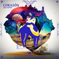 Rex Goske - Corazón Feat. Maya (CO) (Cafe De Anatolia)