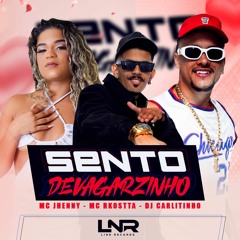 DJ CARLITINHO. Mc Rkostta e MC Jhenny -( Sento Devagarzinho )