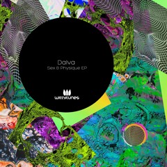 Dalva - Sex & Physique (Original Mix) SC Cut