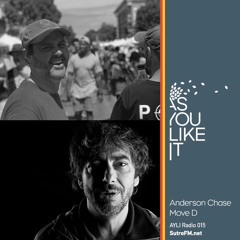 AYLI Radio 015: Anderson Chase & Move D