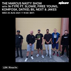 N-Type ft. Slowie, Firee Young, Komposa, Datkid, Bil Next & Jakes (SW TAKEOVER - Rinse Fm)