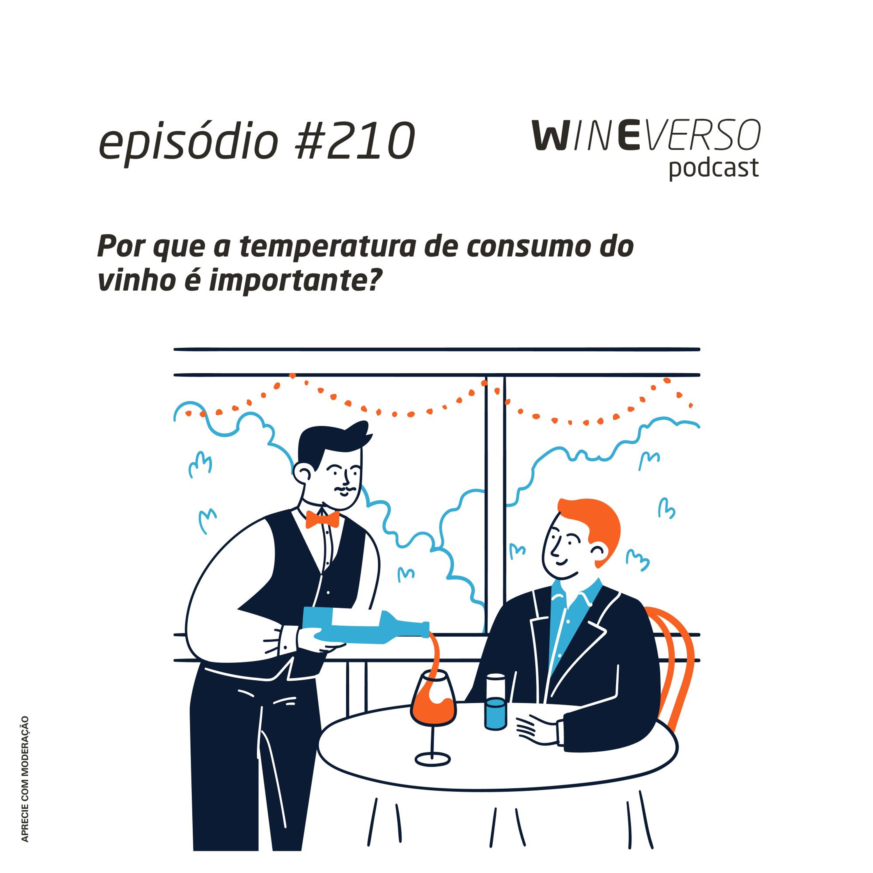 Por que a temperatura de consumo do vinho é importante?