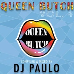 DJ PAULO-QUEEN BUTCH (Atlanta Pride 2020) House/Disco/Tech