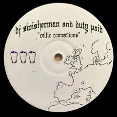 DJ Swisherman & Duty Paid - Celtic Connections