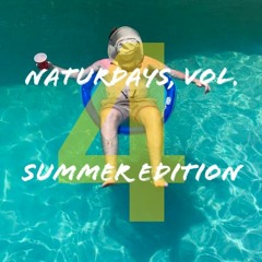 Naturdays, Vol. 4 (SUMMER EDITION)