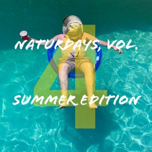 Naturdays, Vol. 4 (SUMMER EDITION)