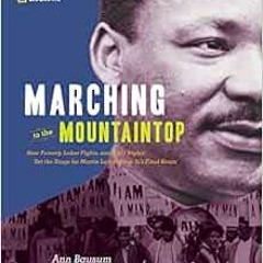 Get [EBOOK EPUB KINDLE PDF] Marching to the Mountaintop: How Poverty, Labor Fights and Civil Rights