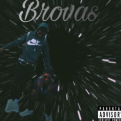 Brovas ft Lorr Slickk
