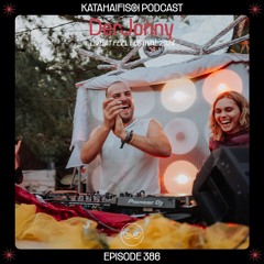 KataHaifisch Podcast 386 - DerJonny Live @ Feel Festival 2024