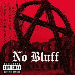 No Bluff