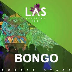 Bongo @ LAS Festival 2021 | Forest Stage