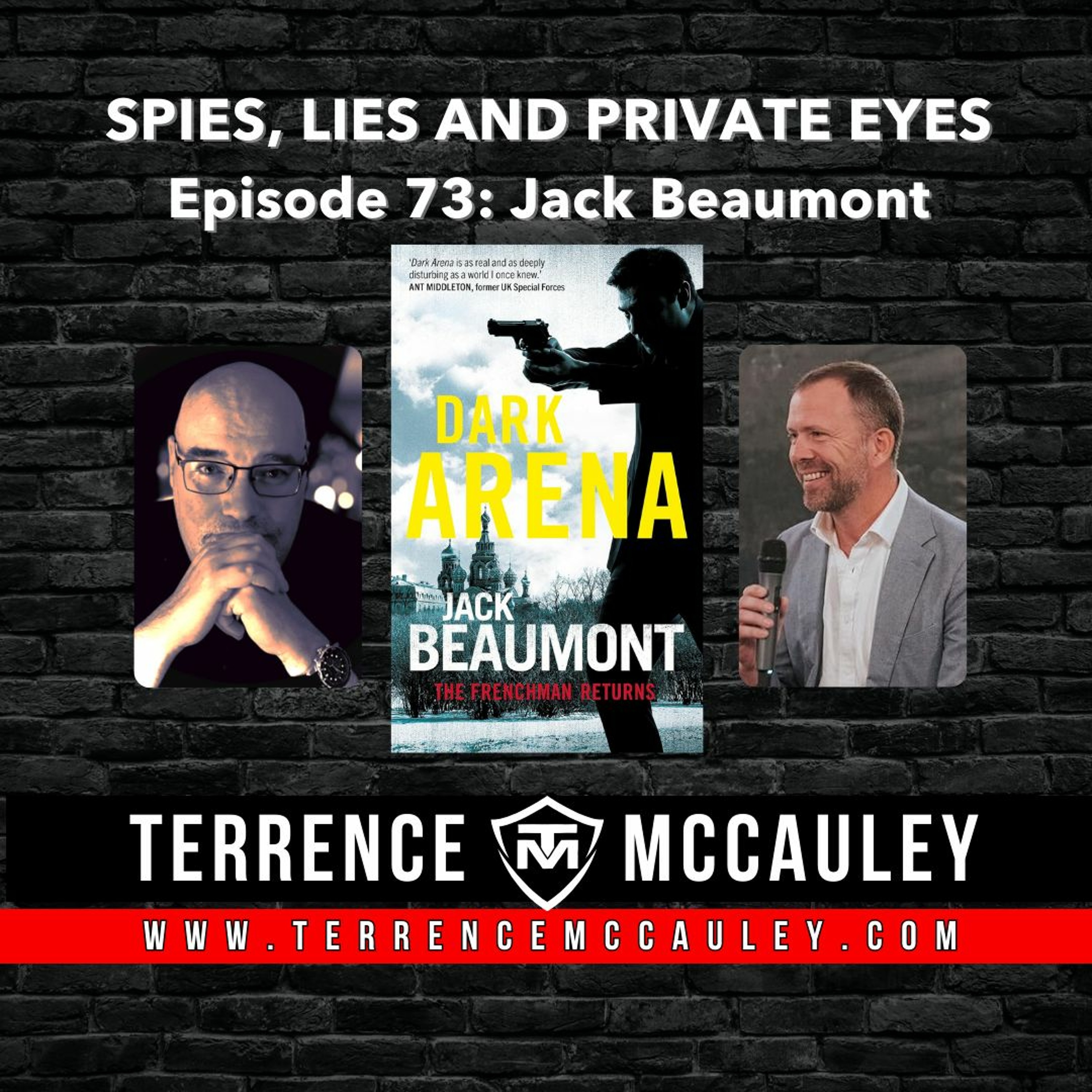 cover of episode Jack Beaumont, former DGSE operative, talks about life as a spy and his new thriller, DARK ARENA