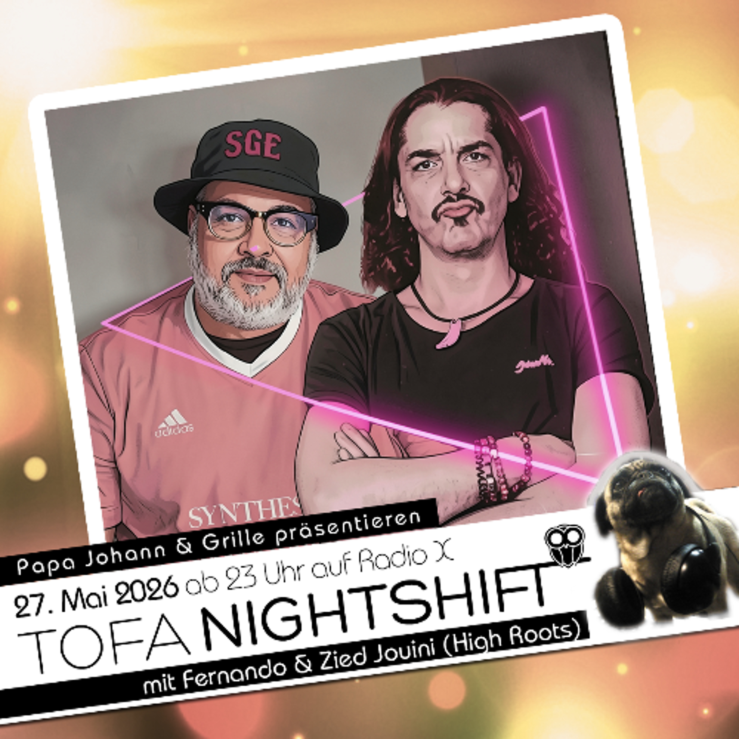 27.05.2026 - ToFa Nightshift mit Fernando & Zied Jouini episode artwork