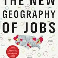 Open PDF The New Geography Of Jobs by Enrico Moretti