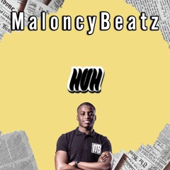 MaloncyBeatz - HUH