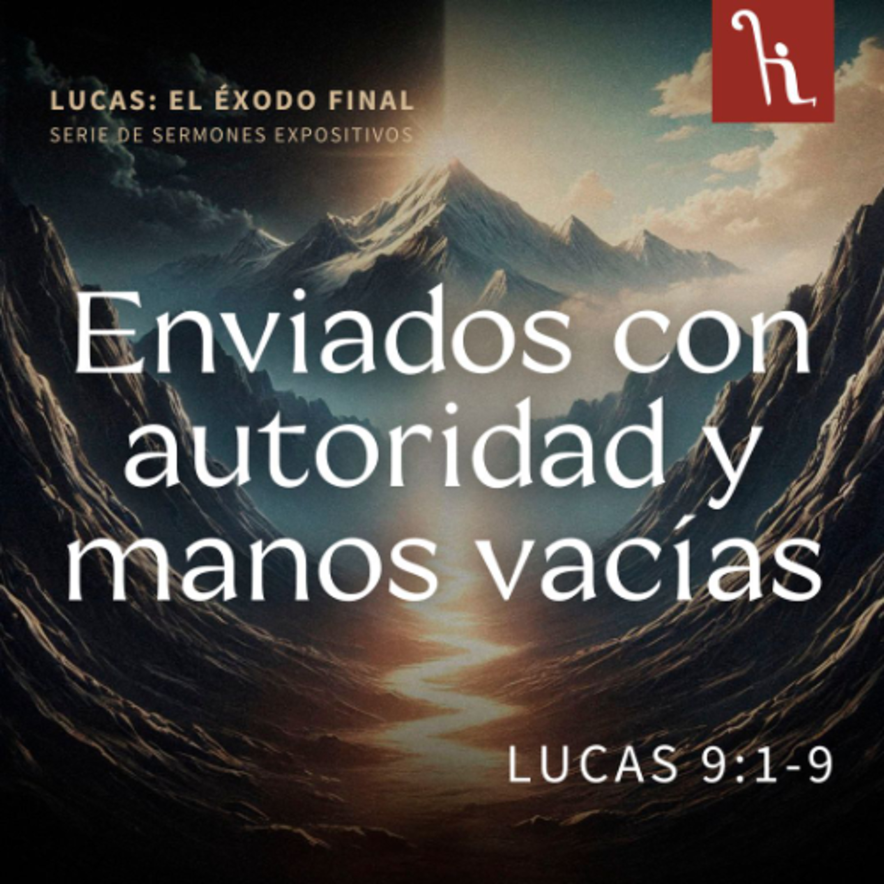 Enviados con autoridad y manos vacías