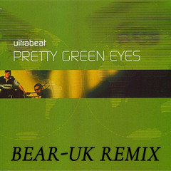 PRETTY GREEN EYES (BEAR-DNB BOOTLEG)