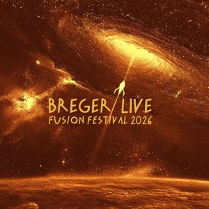 Breger Live @ Fusion Festival 2026 {Palast der Republik}