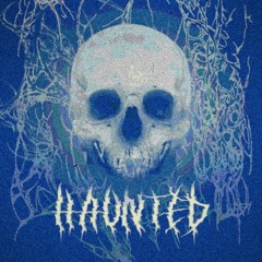 haunted