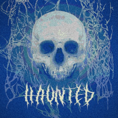 haunted