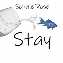 Stay