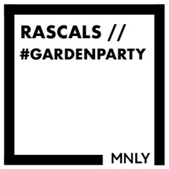 Rascals Garden Party