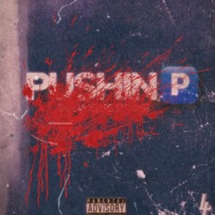 Pushin P (Remix)