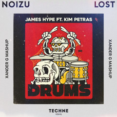 James Hype Vs. Noizu - Drums Vs. Lost (Xander G Mashup)