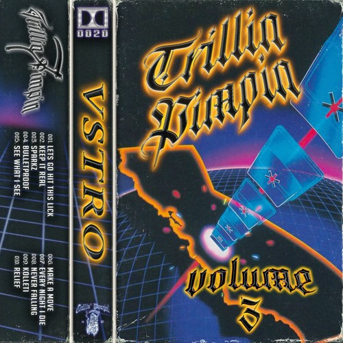 Trillin' Pimpin' Volume 3 (FULL STREAM)