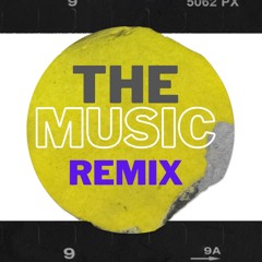 The Music (2k24 Tribal Funk Remix)