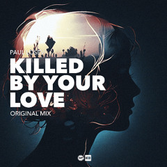 [NC PREMIERE] Killed By Your Love (Original Mix)