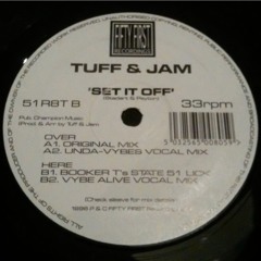 TUFF JAM - SET IT OFF (TODDZ-EDIT) FREE DOWNLOAD