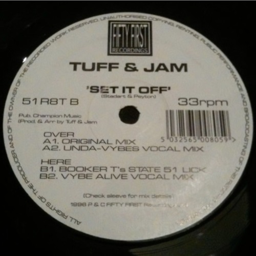 TUFF JAM - SET IT OFF (TODDZ-EDIT) FREE DOWNLOAD