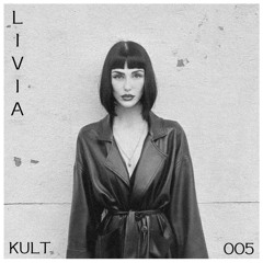 KULT//005//LIVIA